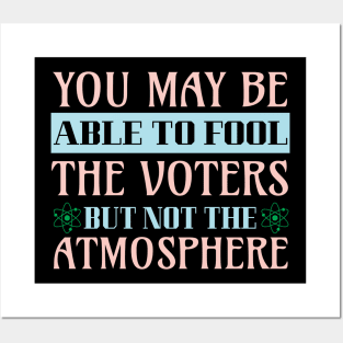 Climate Protest Nature Protection Election Quote Posters and Art